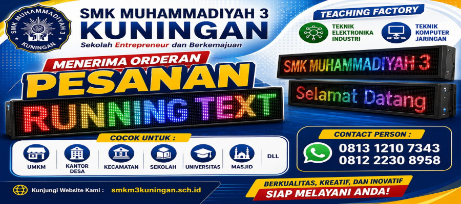 Teaching factory SMK Muhammadiyah 3 Program Keahlian TEI dan TKJ